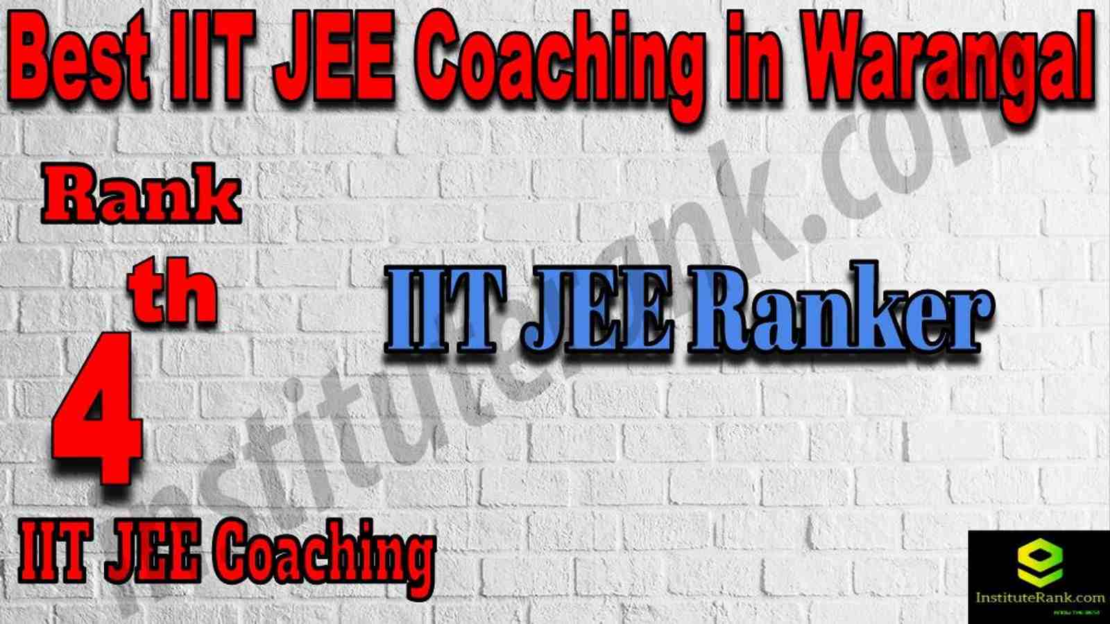 4th Best IIT JEE Coaching in Warangal