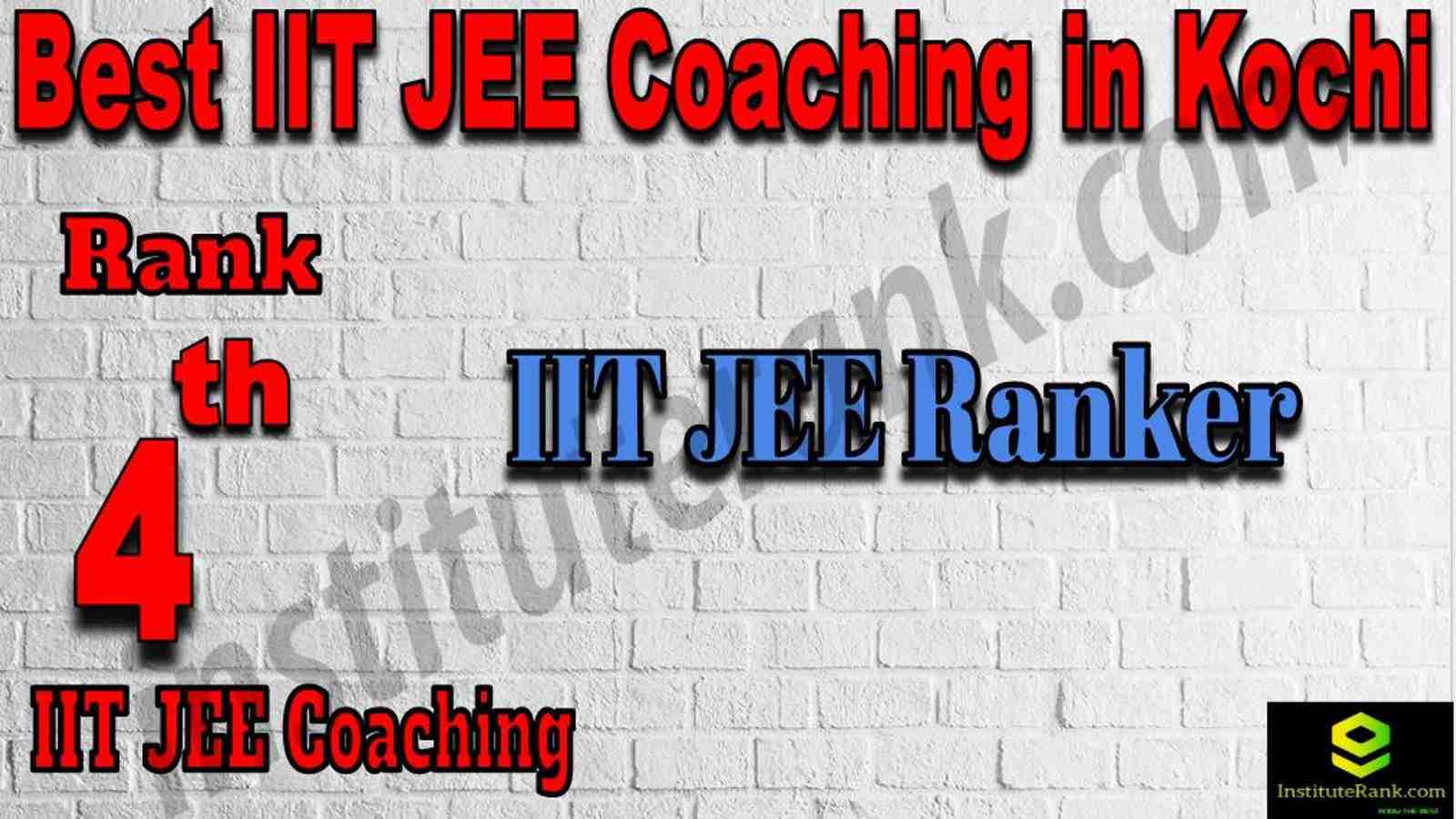 4th Best IIT Jee Coaching in Kochi