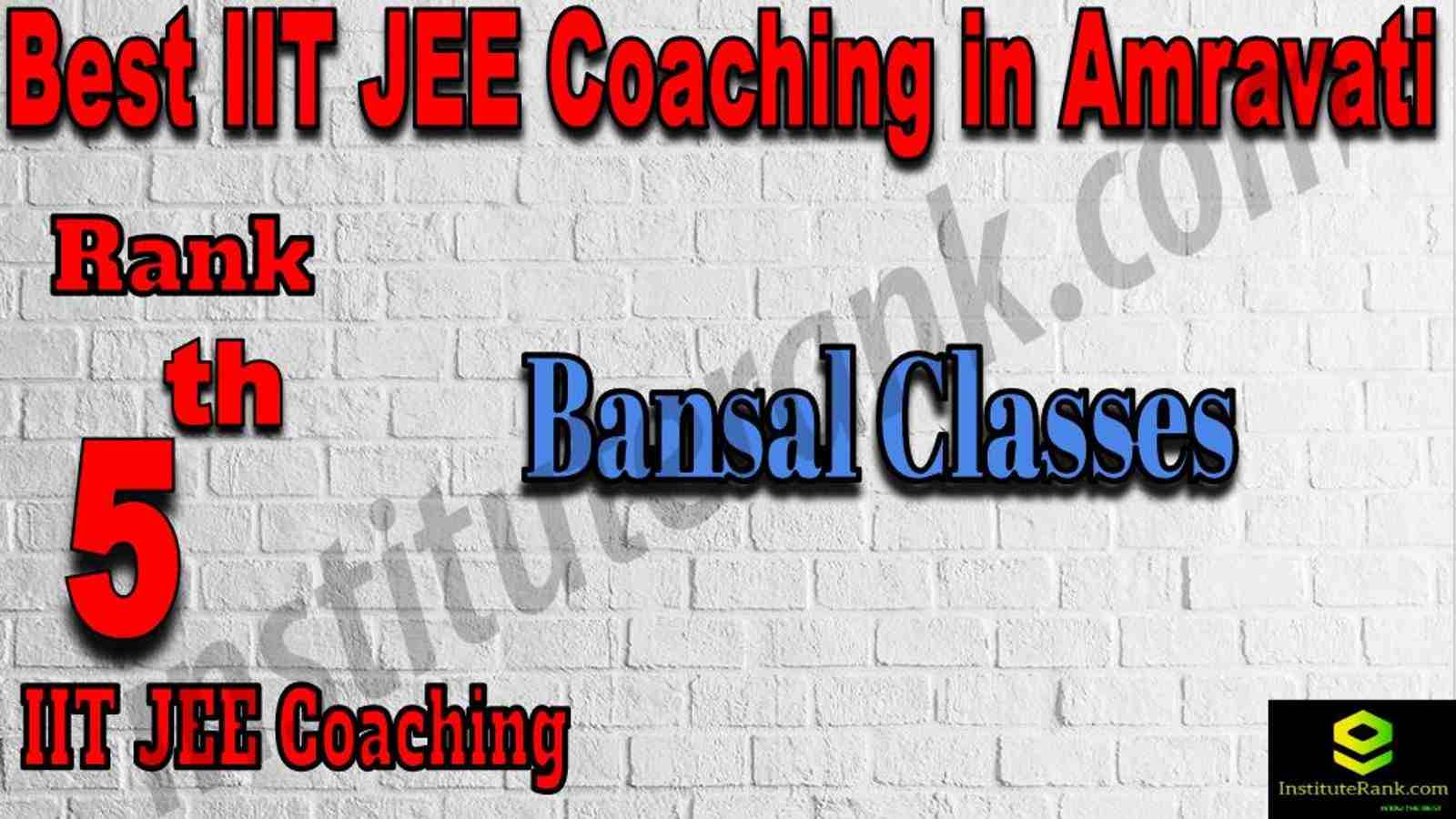 5th Best IIT JEE Coaching in Amravati