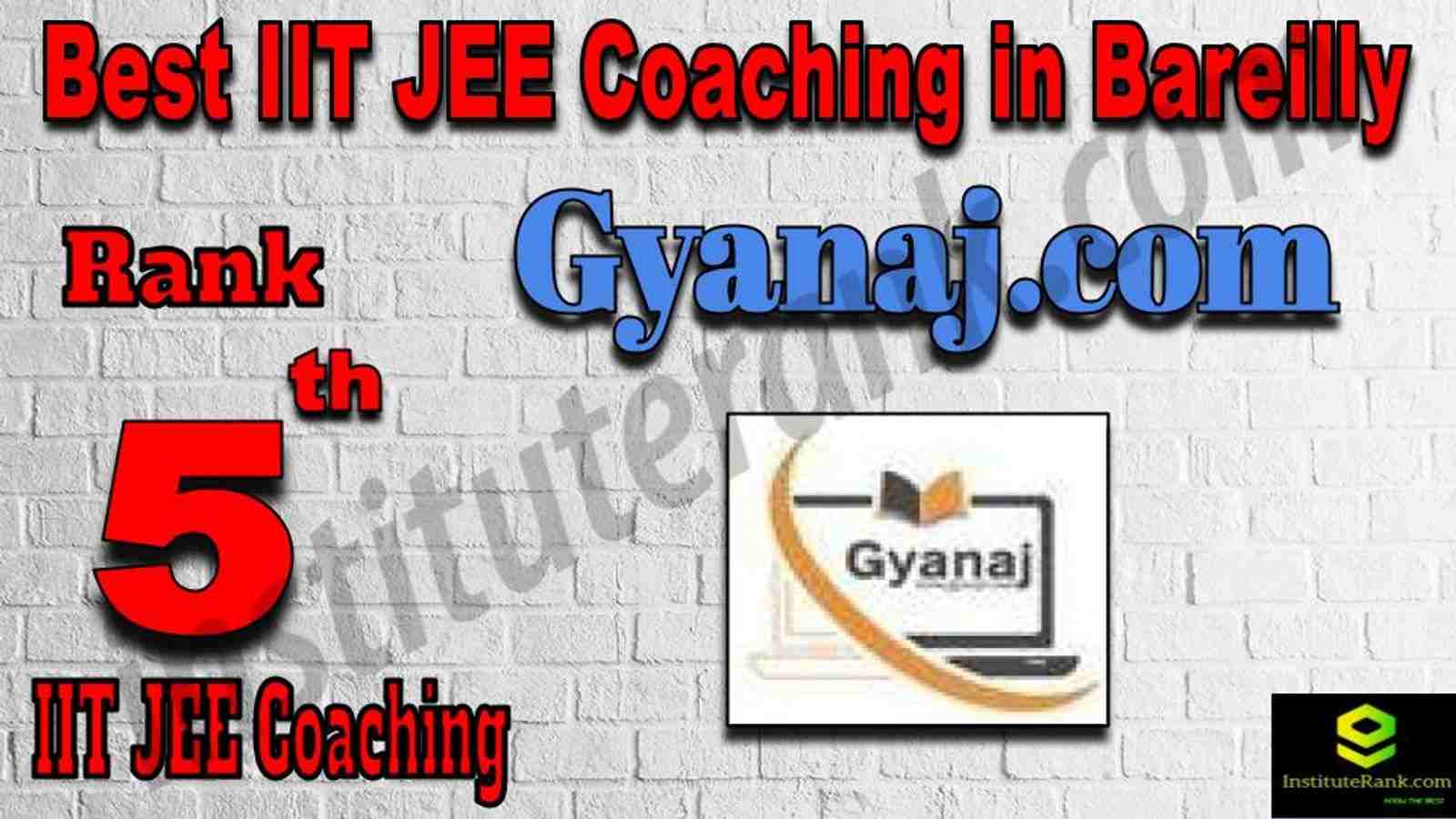 5th Best IIT JEE Coaching in Bareilly 5th Best IIT JEE Coaching in Bareilly
