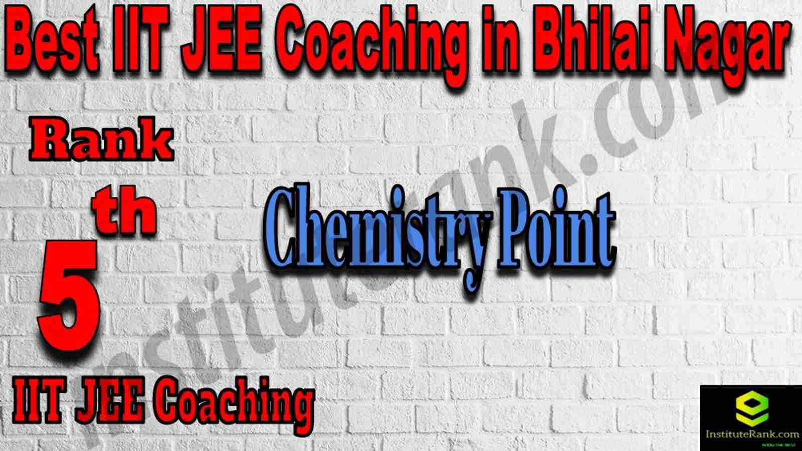 5th Best IIT JEE Coaching in Bhilai Nagar