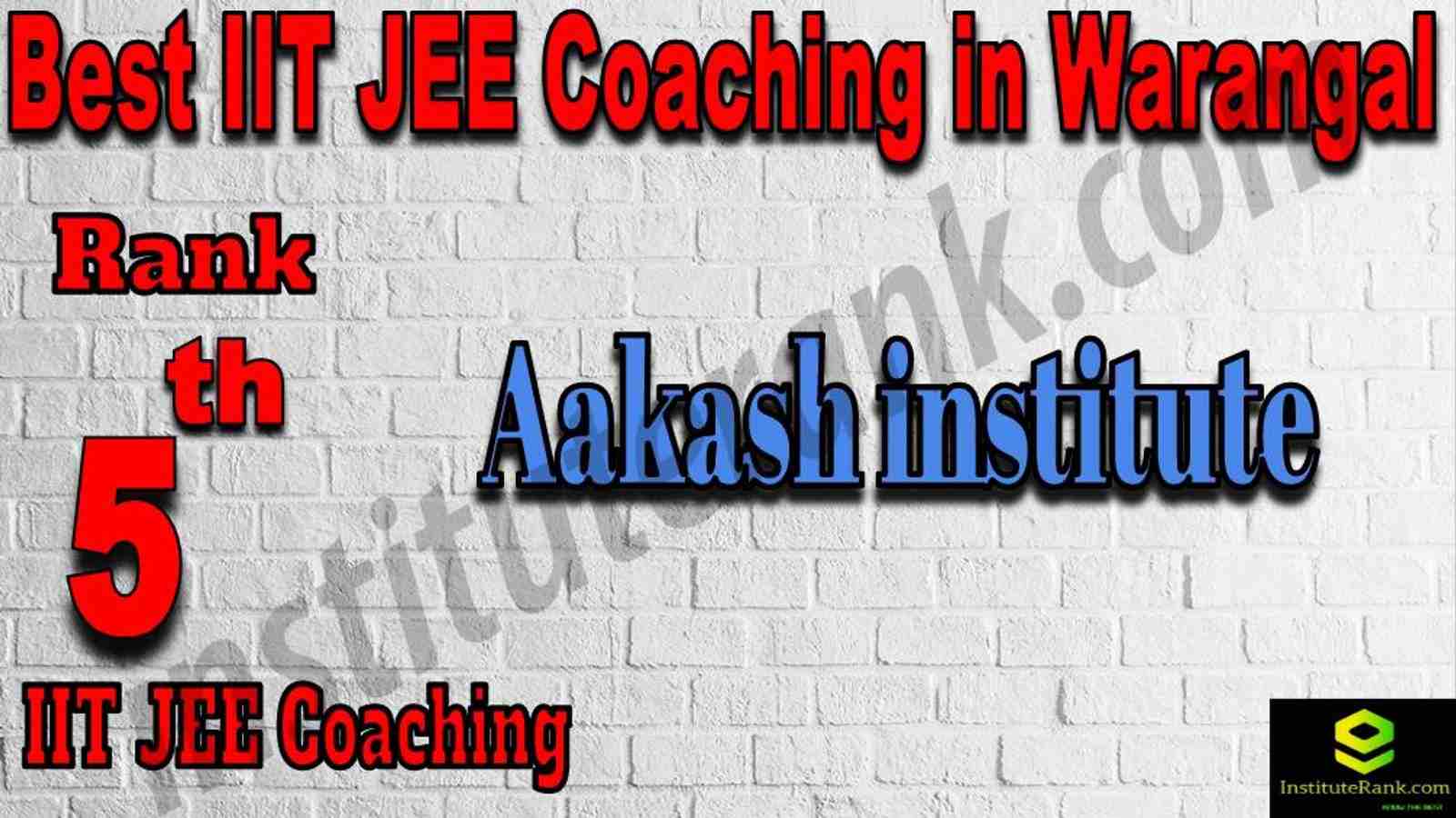 5th Best IIT JEE Coaching in Warangal