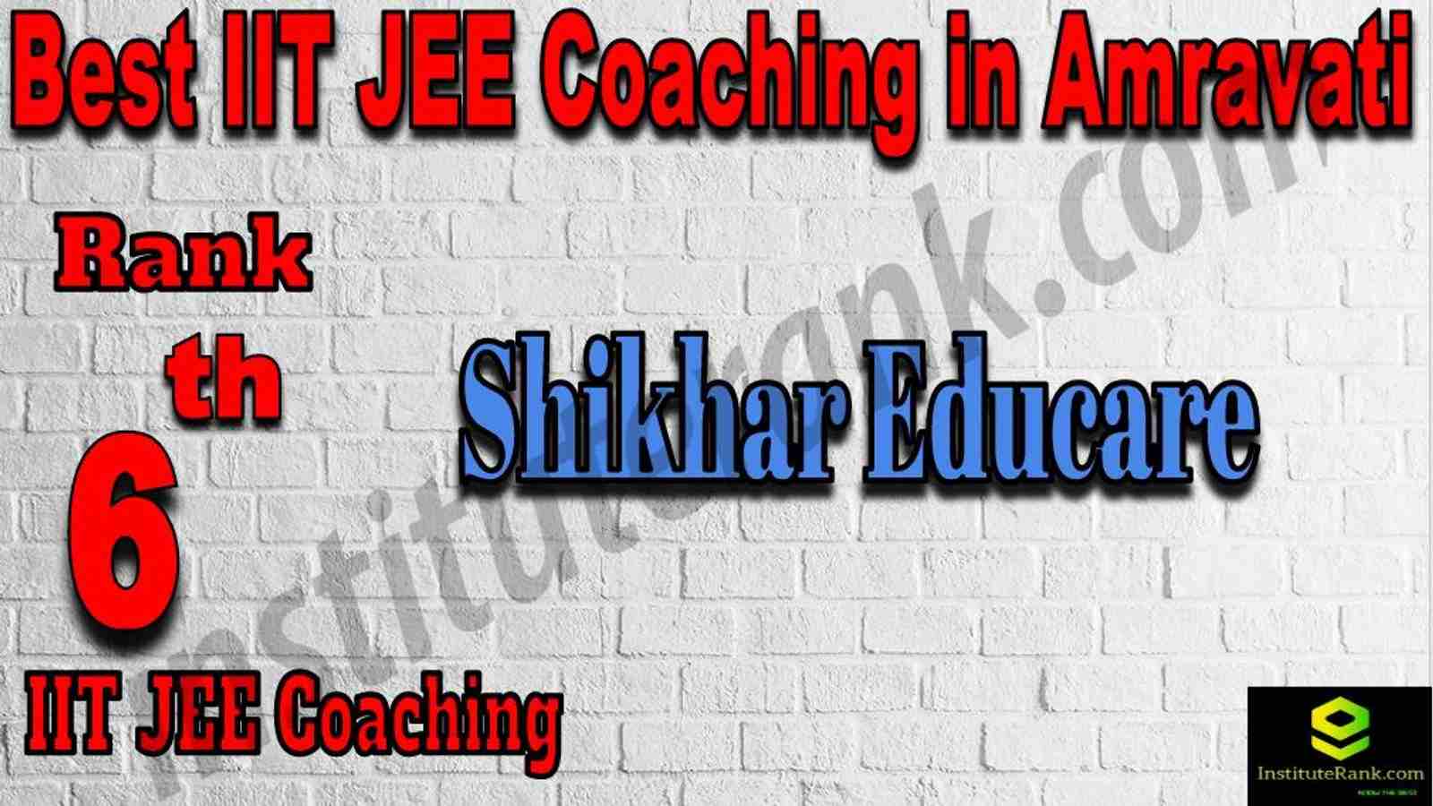 6th Best IIT JEE Coaching in Amravati