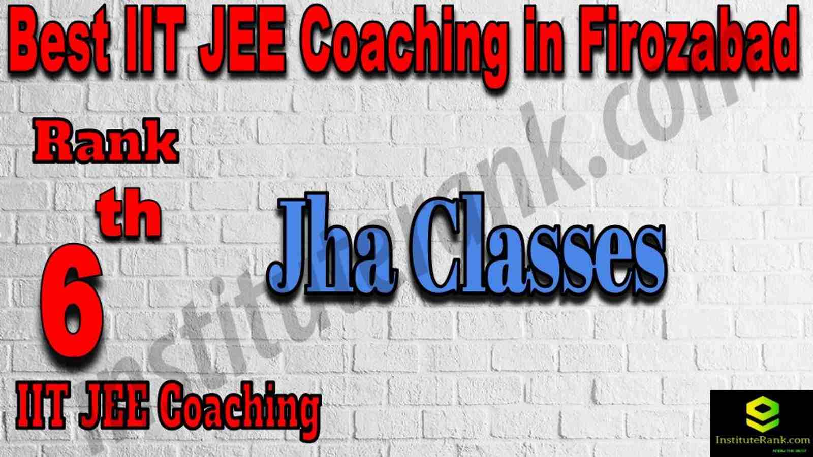 6th Best IIT JEE Coaching in Firozabad