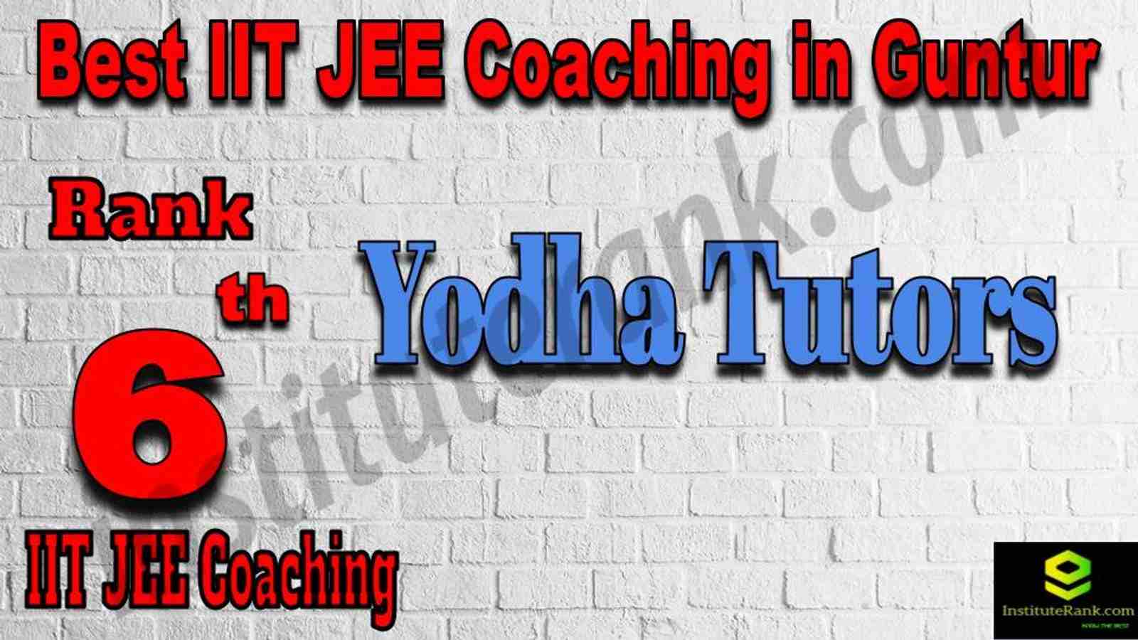 6th Best IIT JEE Coaching in Guntur 6th Best IIT JEE Coaching in Guntur