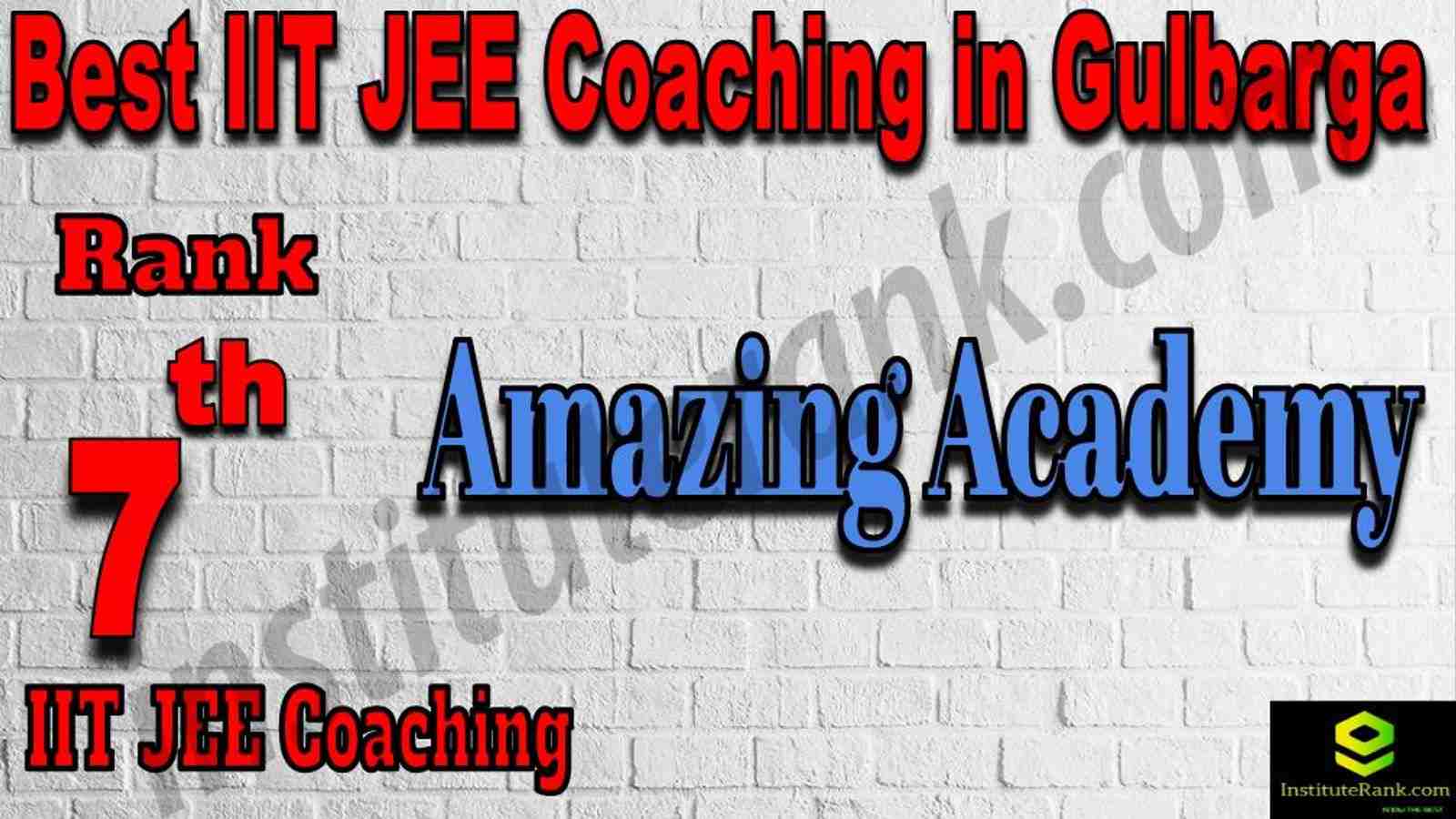 7th Best IIT JEE Coaching in Gulbaraga