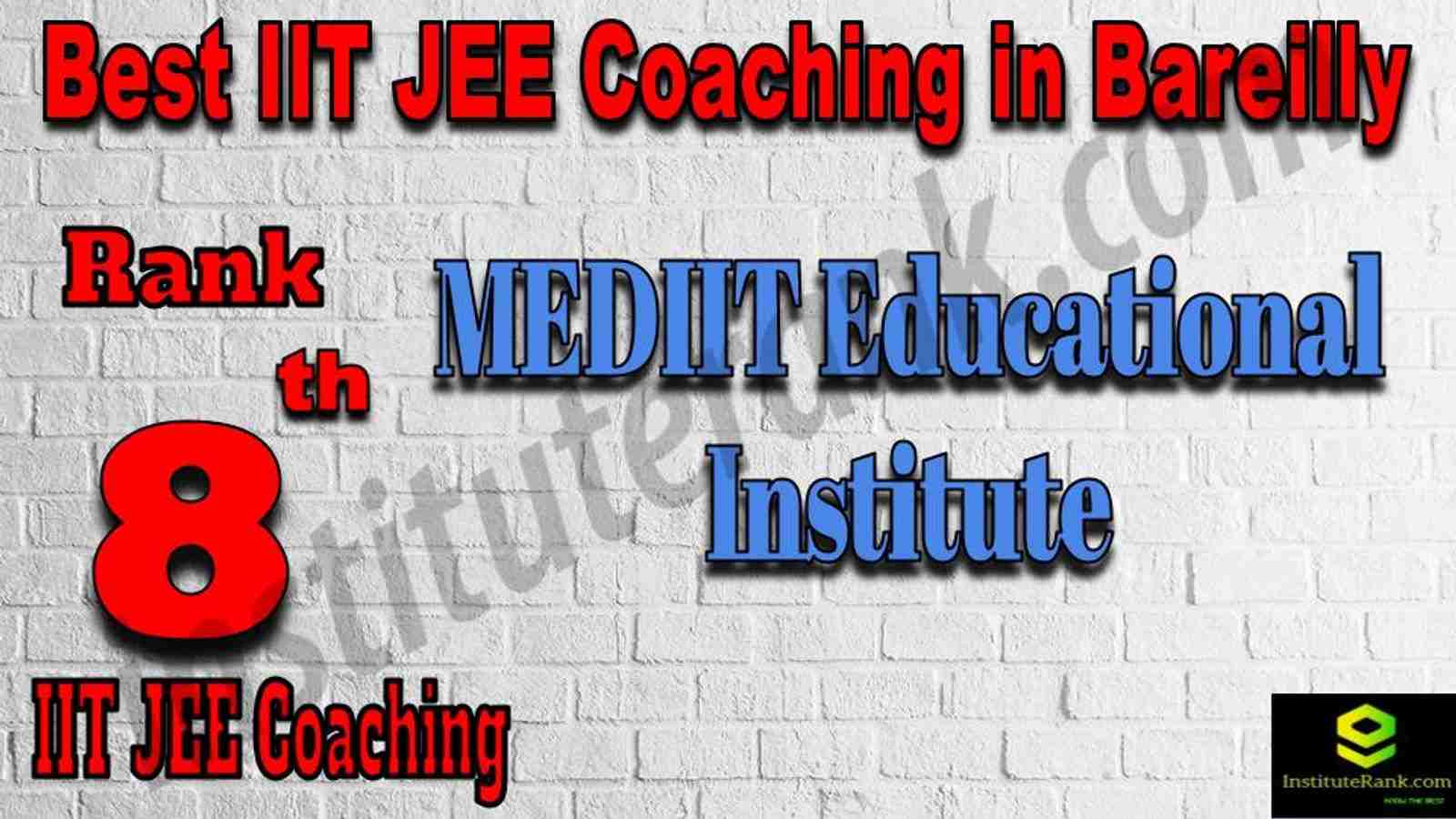 8th Best IIT JEE Coaching in Bareilly 8th Best IIT JEE Coaching in Bareilly