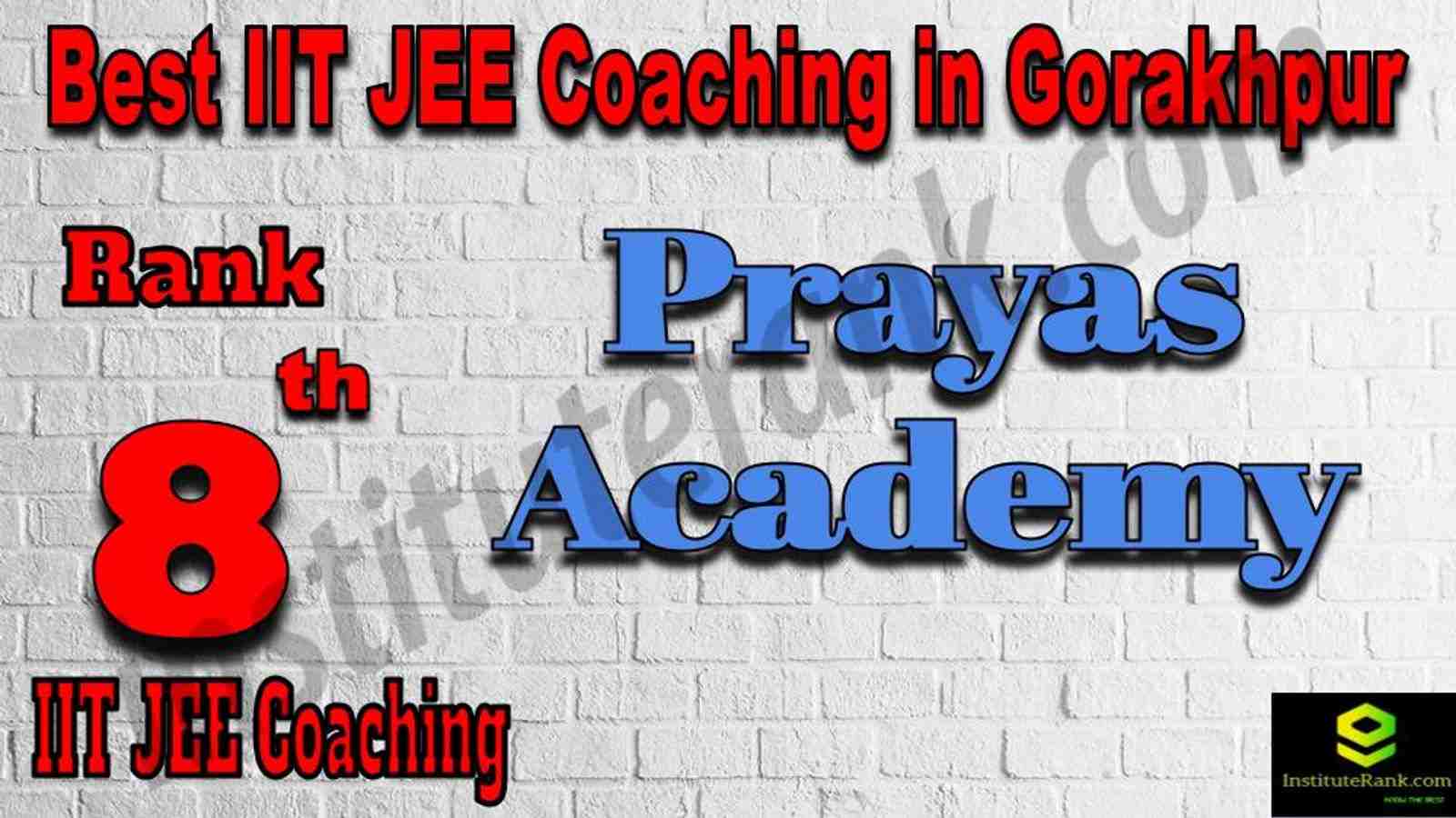 8th Best IIT JEE Coaching in Gorakhpur 8th Best IIT JEE Coaching in Gorakhpur
