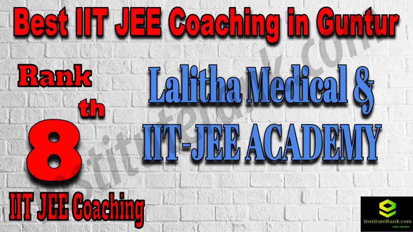8th Best IIT JEE Coaching in Guntur 8th Best IIT JEE Coaching in Guntur