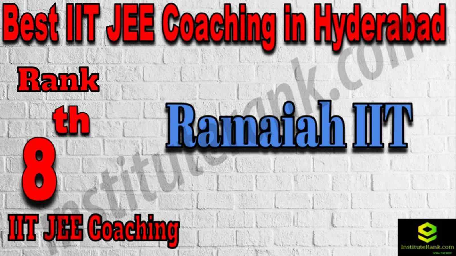 8th Best IIT JEE Coaching in Hyderabad