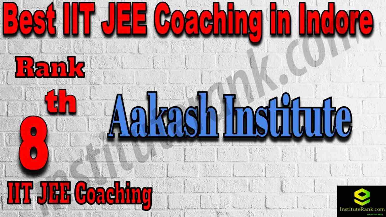 8th Best IIT JEE Coaching in Indore