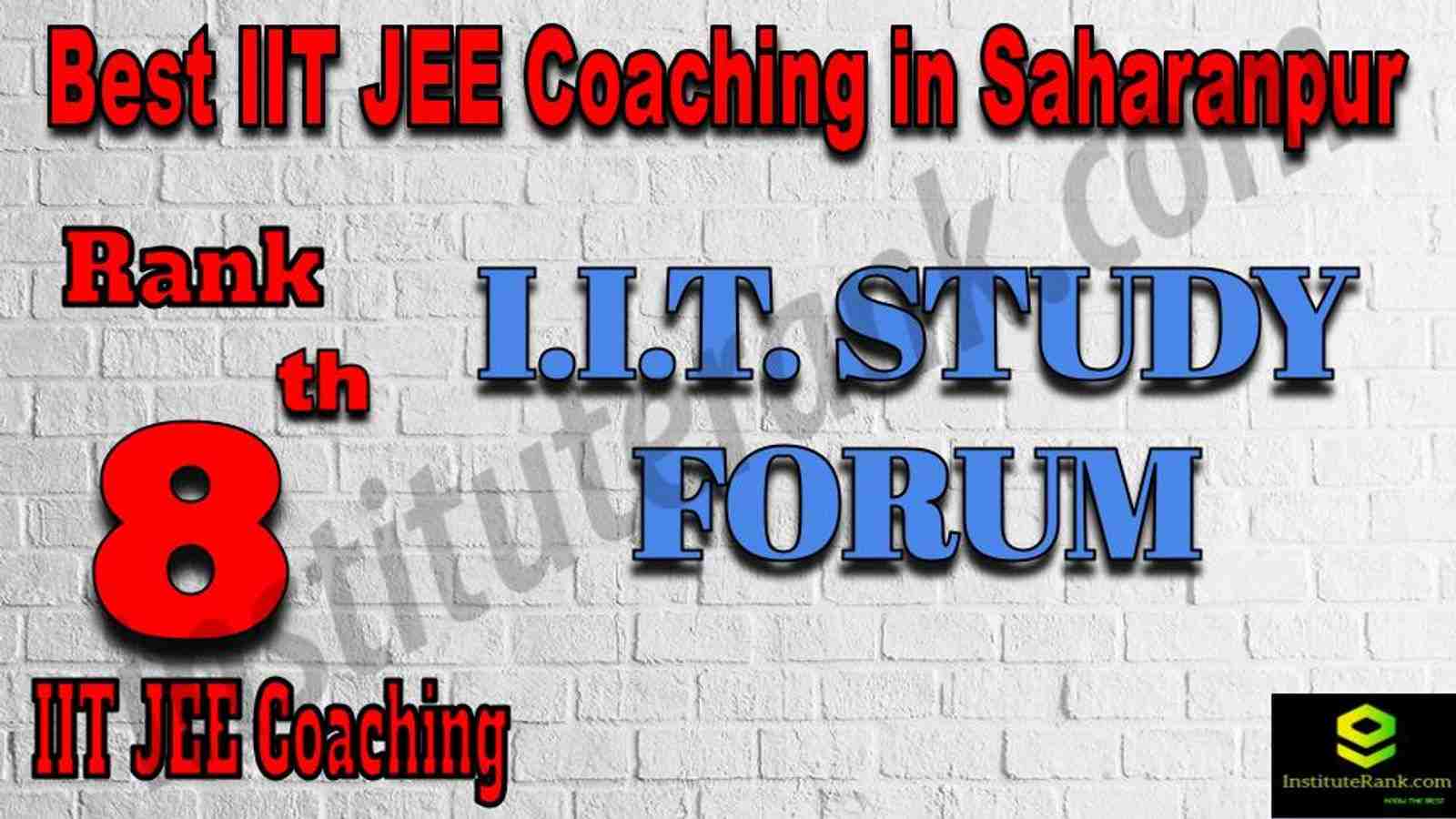8th Best IIT JEE Coaching in Saharanpur 8th Best IIT JEE Coaching in Saharanpur