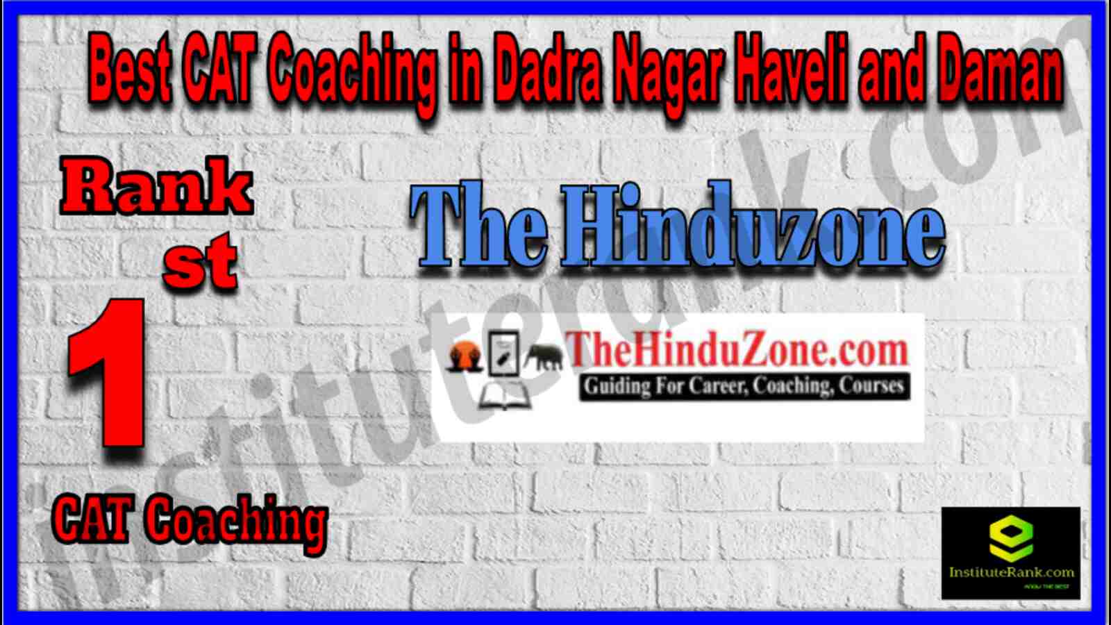Rank 1 Best CAT Coaching in Dadra Nagar Haveli and Daman