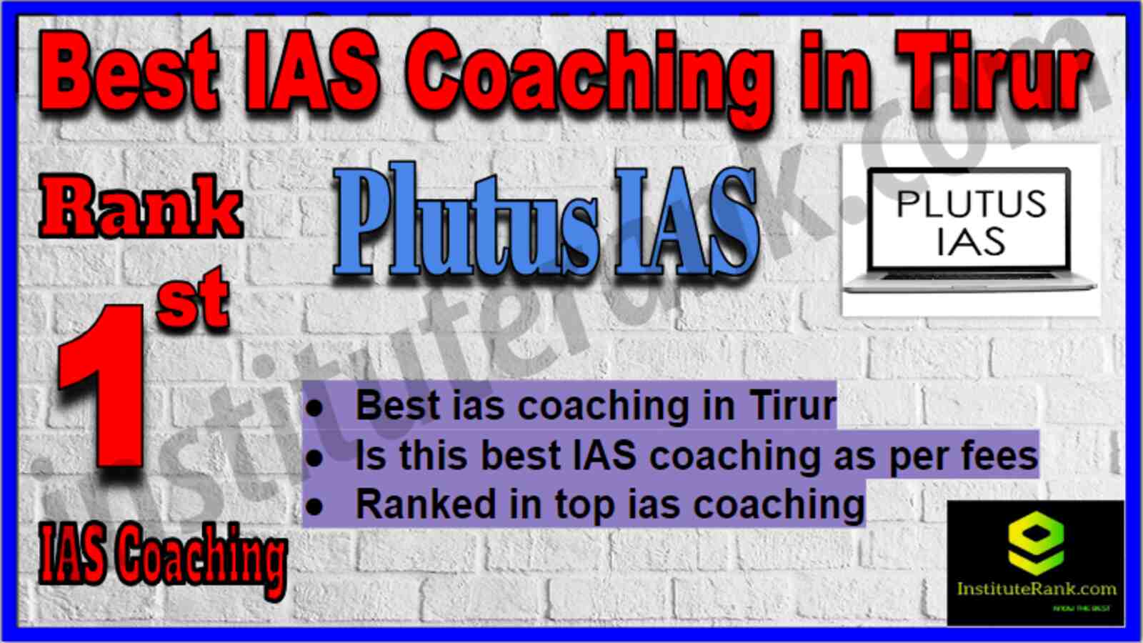 Rank 1 Best IAS Coaching in Tirur Rank 1 Best IAS Coaching in Tirur