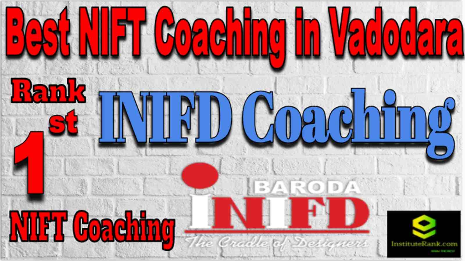 Rank 1 Best NIFT Coaching in Vadodara