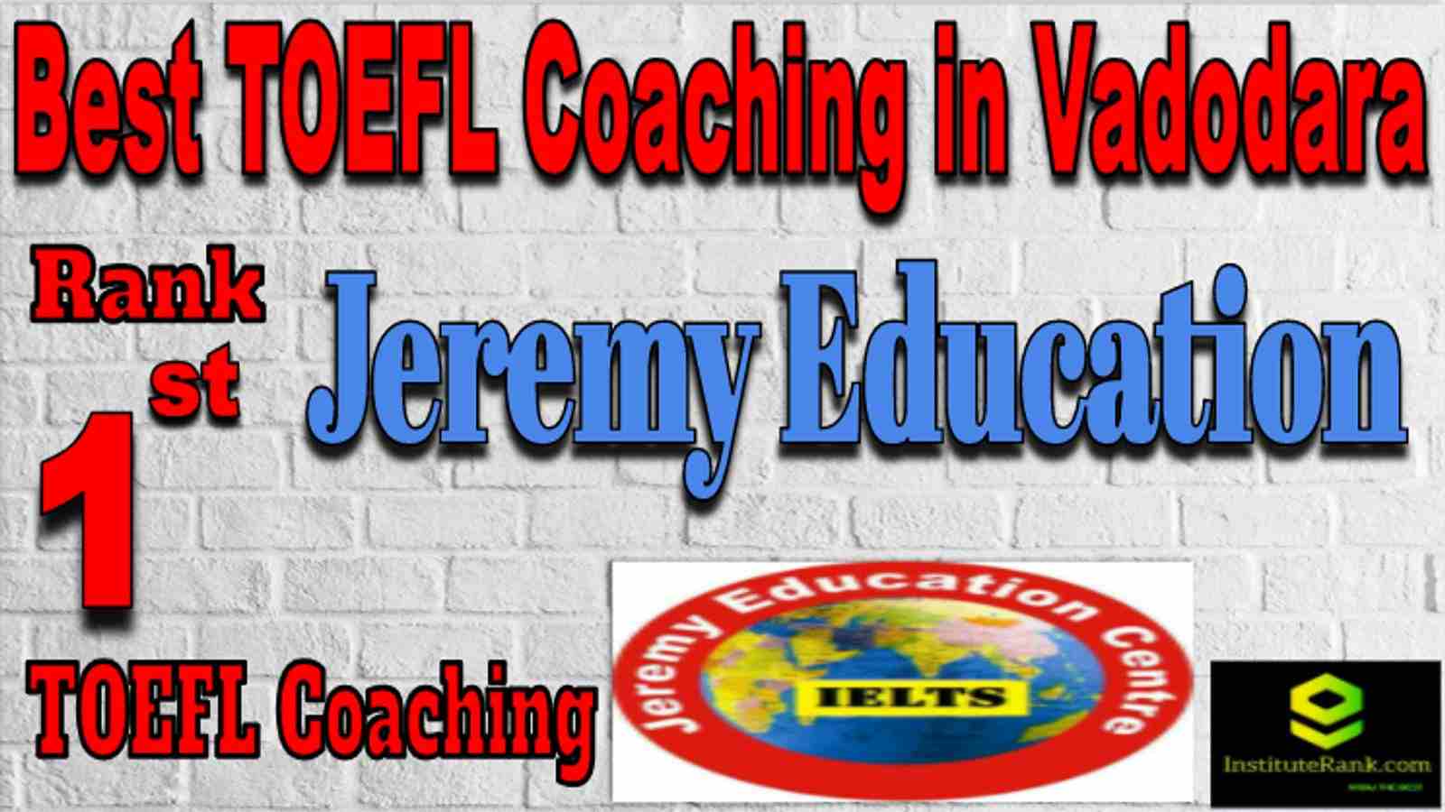 Rank 1 Best TOEFL Coaching in Vadodara