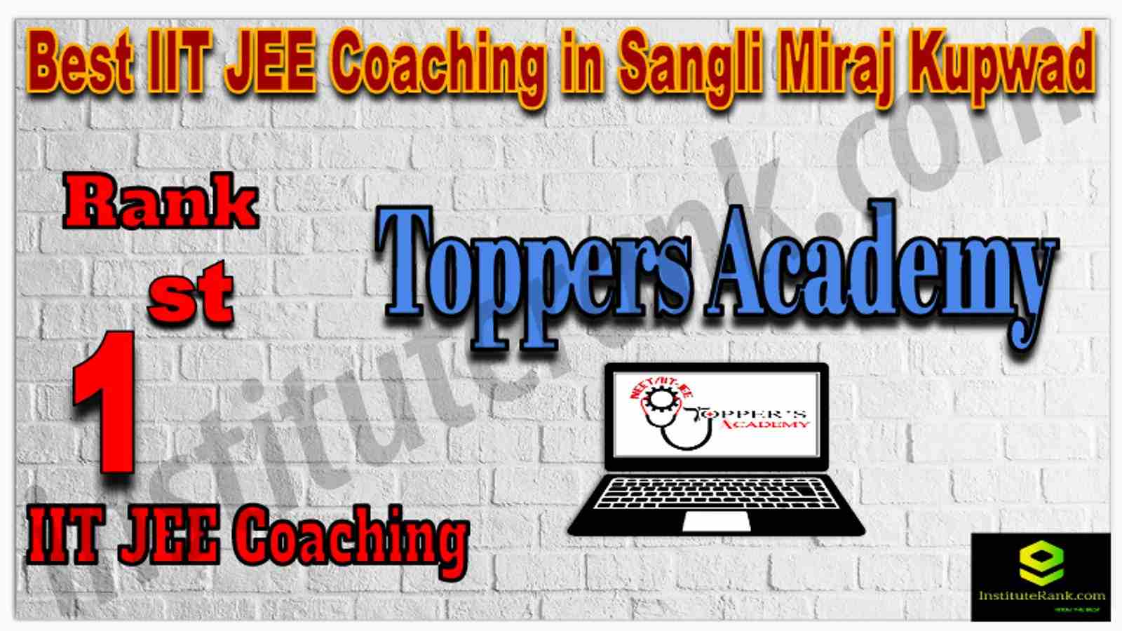 Rank 1st Best IIT JEE Coaching in Sangli Miraj Kupwad