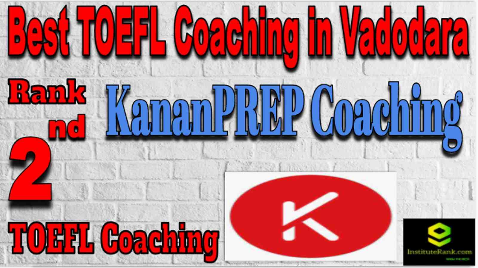 Rank 2 Best TOEFL Coaching in Vadodara