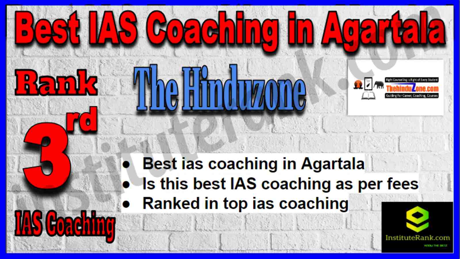 Rank 3 Best IAS Coaching in Agartala Rank 3 Best IAS Coaching in Agartala