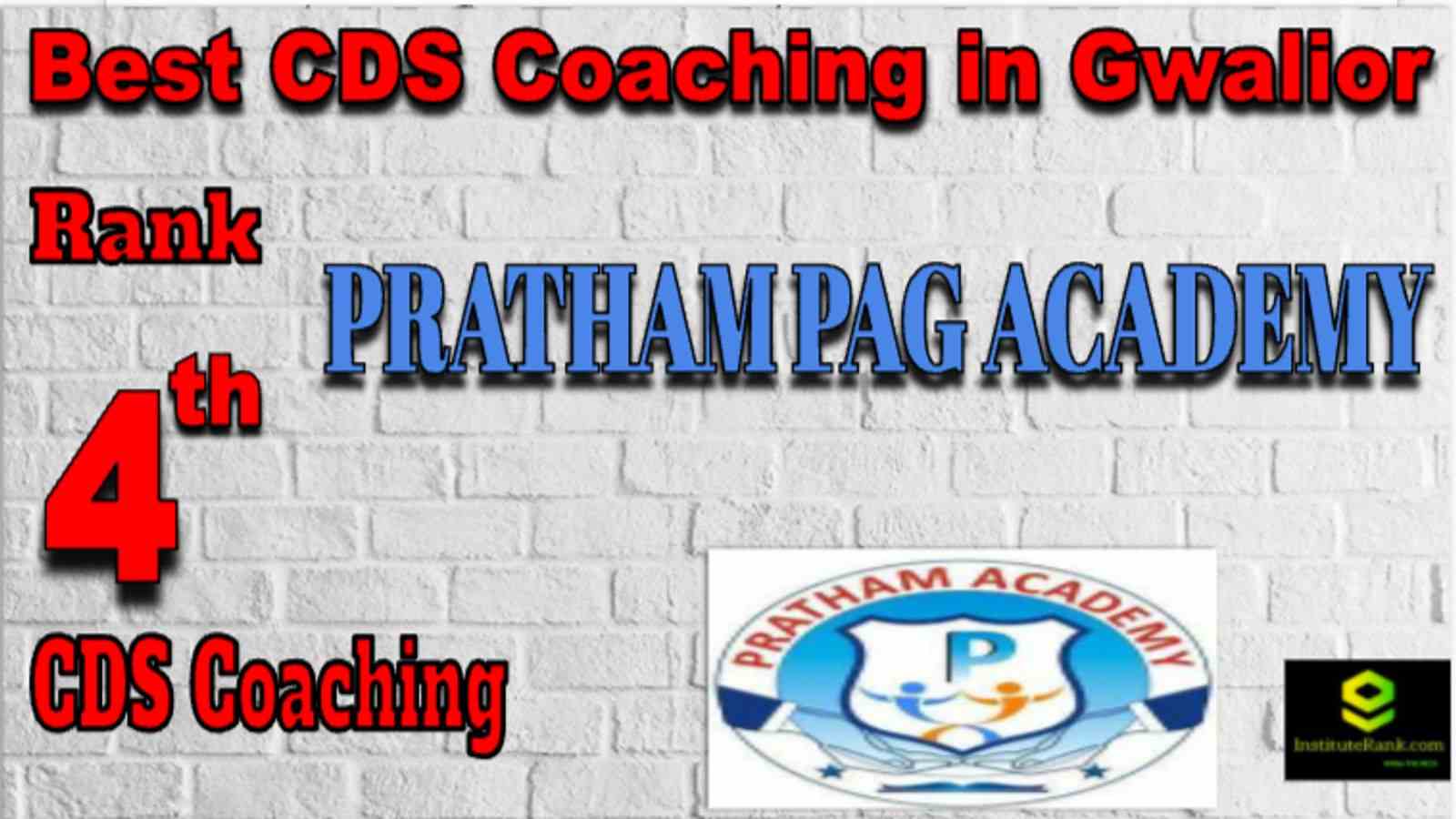 Rank 4 Best CDS Coaching in Gwalior