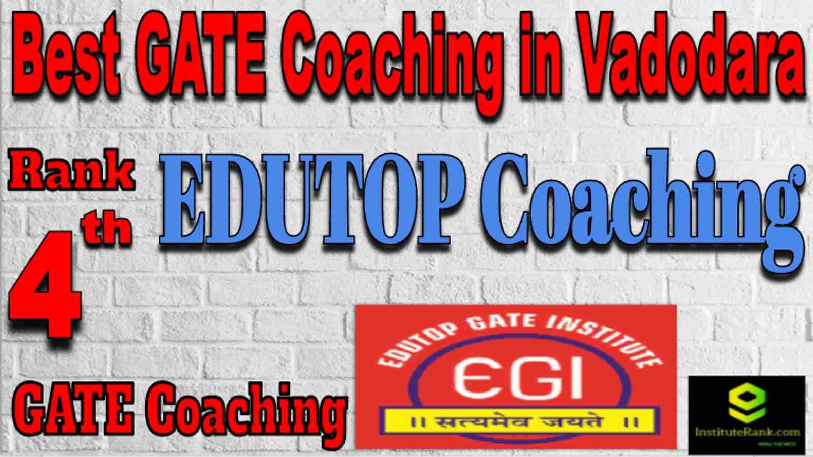 Rank 4 Best GATE Coaching in Vadodara