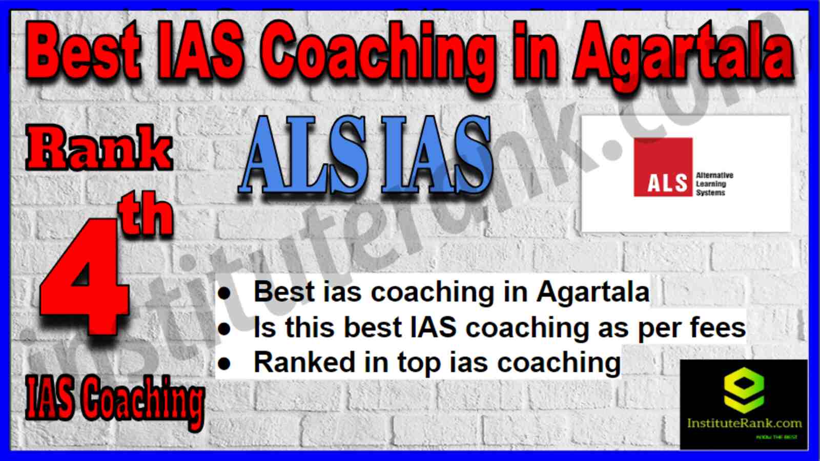 Rank 4 Best IAS Coaching in Agartala Rank 4 Best IAS Coaching in Agartala