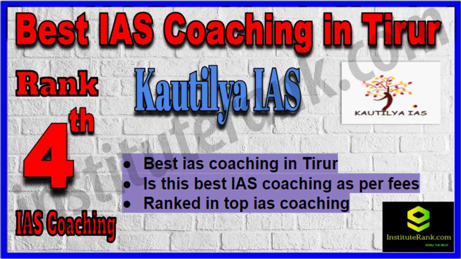 Rank 4 Best IAS Coaching in Tiriur Rank 4 Best IAS Coaching in Tiriur