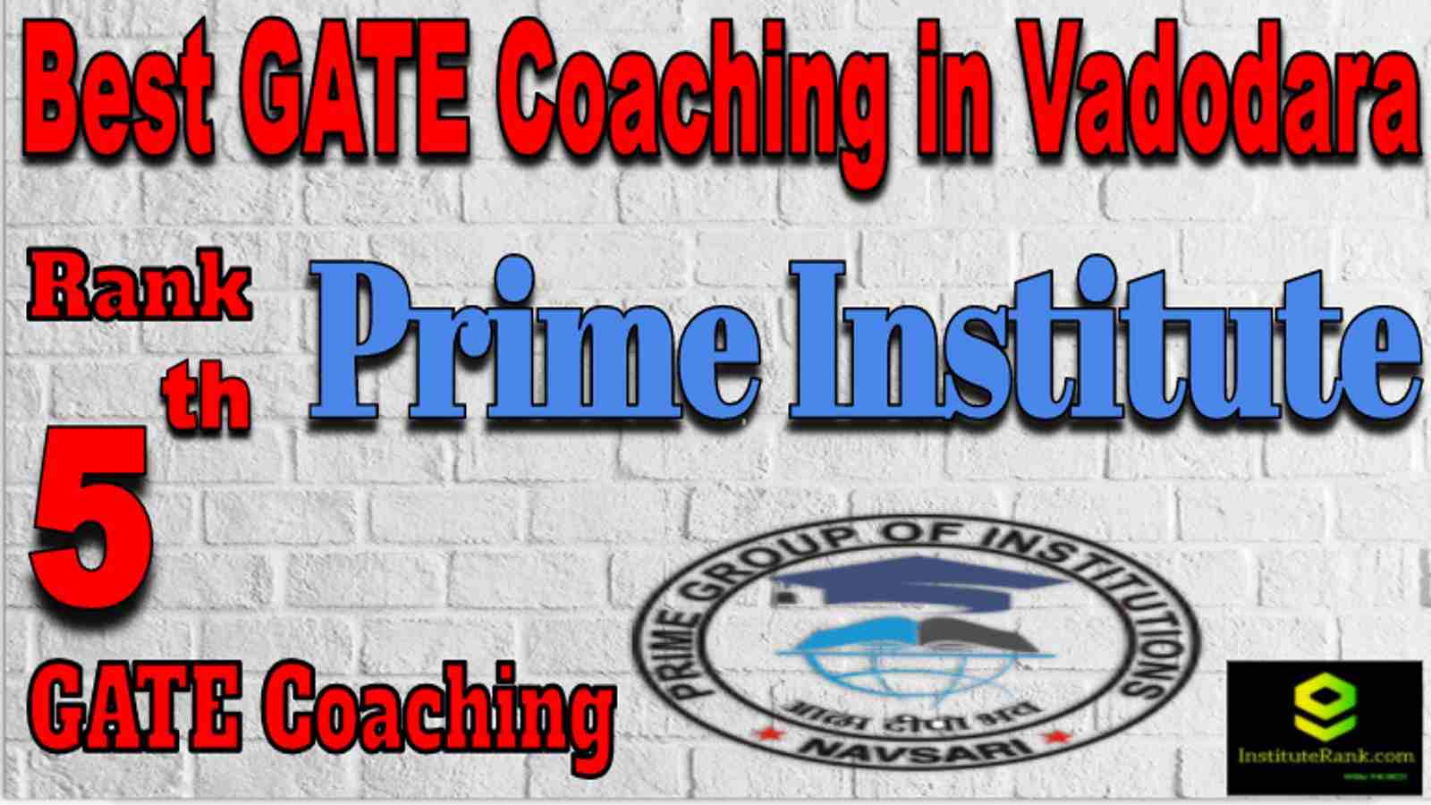 Rank 5 Best GATE Coaching in Vadodara