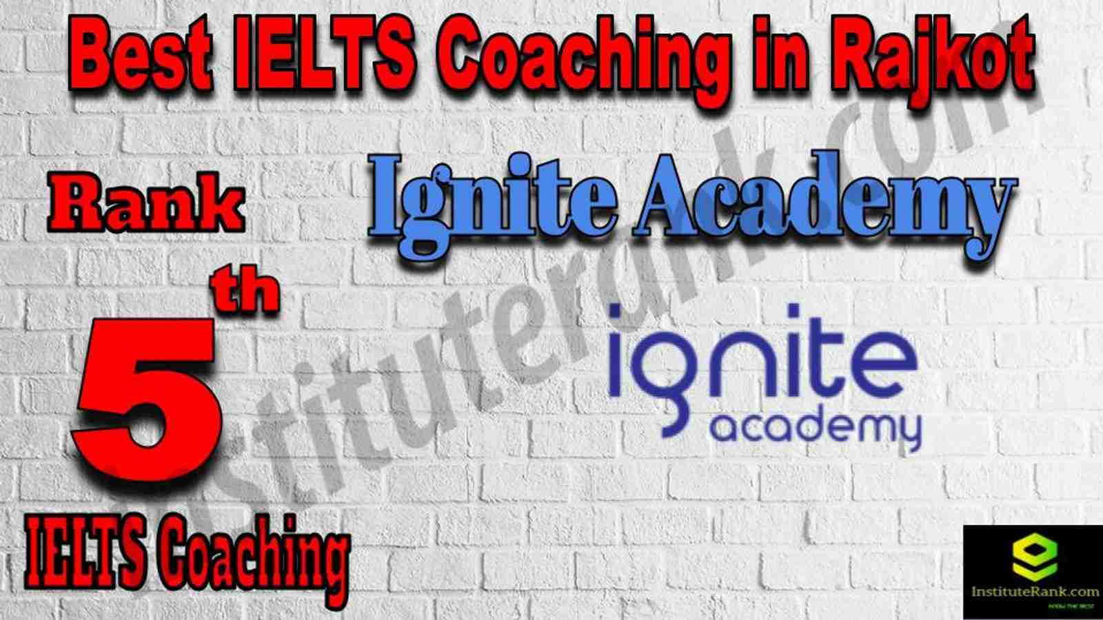 5th Best IELTS Coaching in Rajkot 5th Best IELTS Coaching in Rajkot