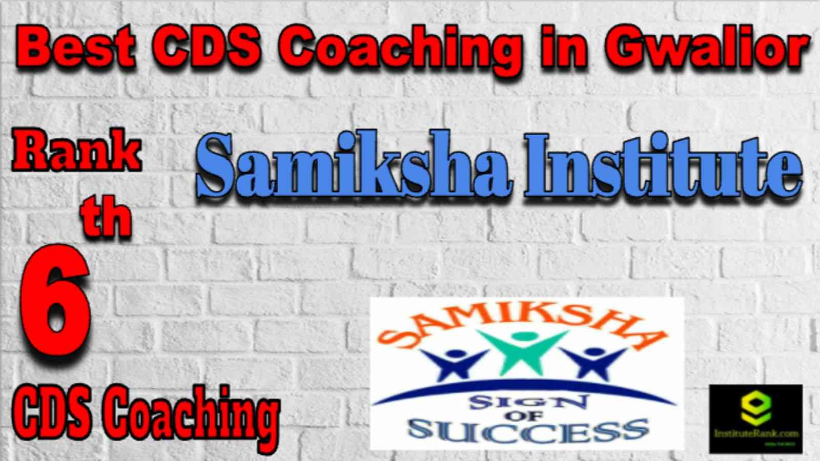 Rank 6 Best CDS Coaching in Gwalior