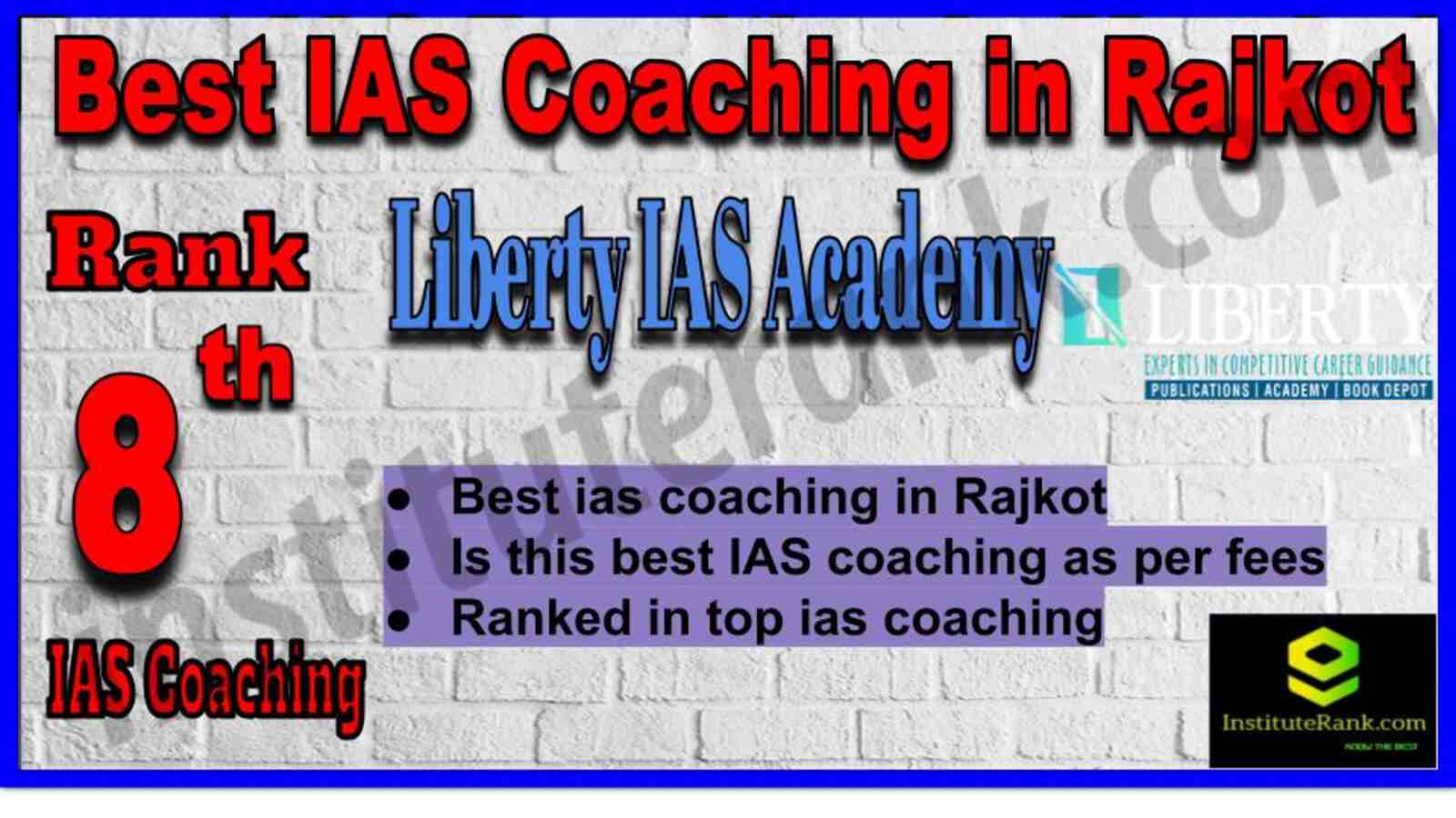Rank 8 Best IAS coaching in Rajkot
