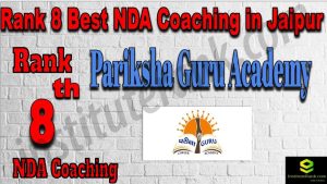 Rank 8. NDA Coaching in Jaipur