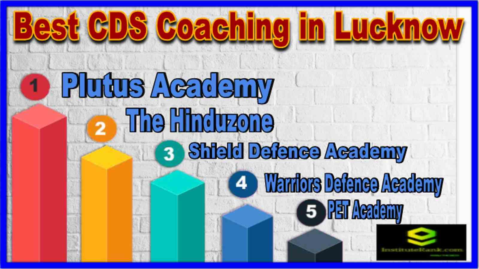 Top CDS Coaching in Lucknow