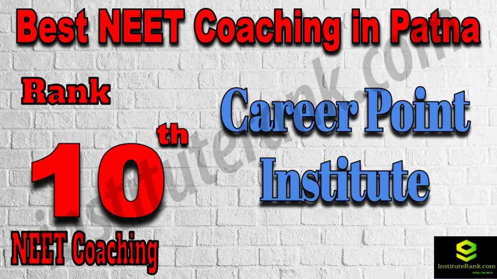 10th Best NEET Coaching in Patna