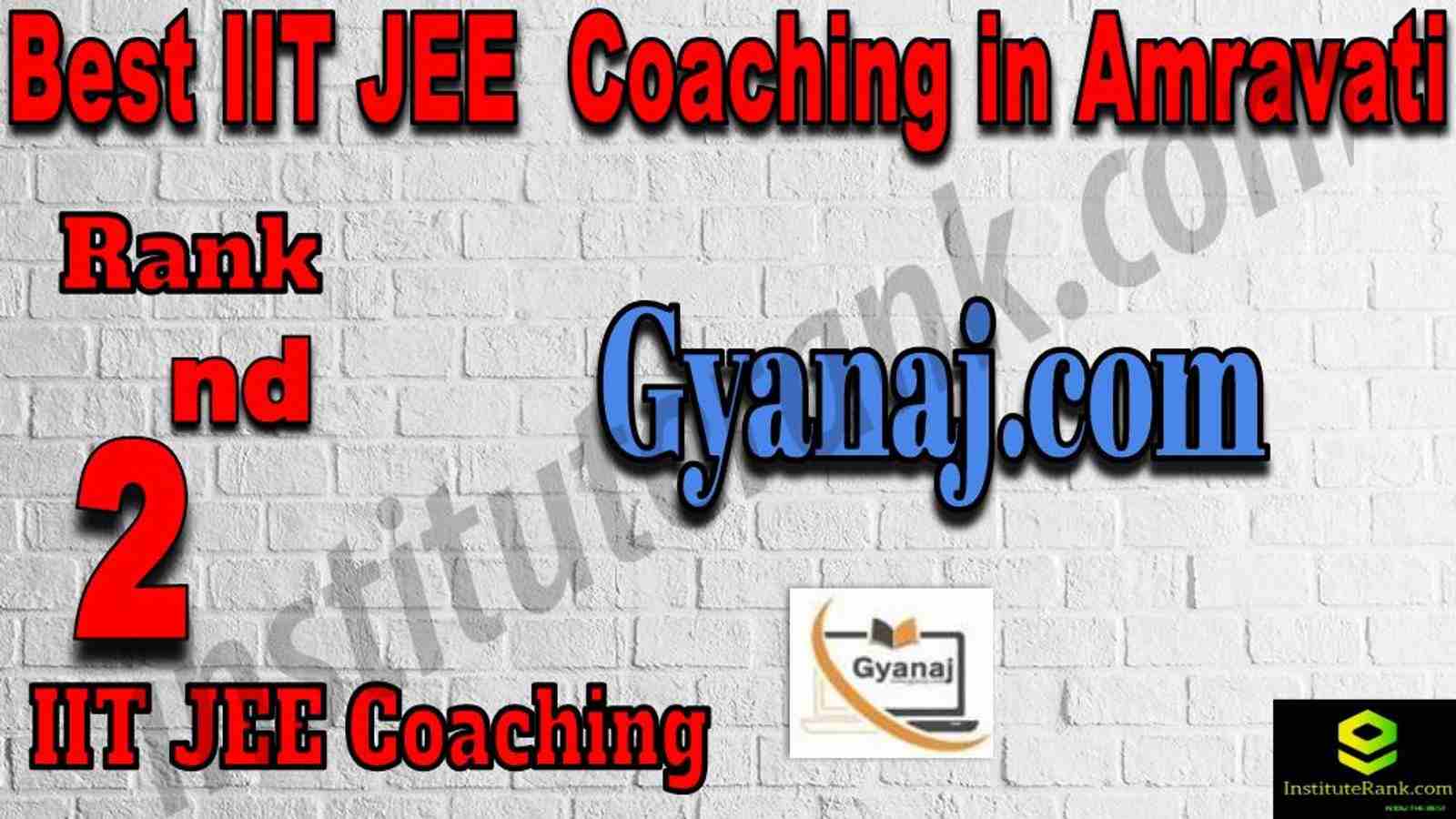 2nd Best IIT JEE Coaching in Amravati