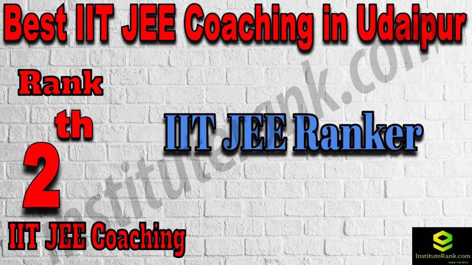 2nd Best IIT JEE Coaching in Udaipur