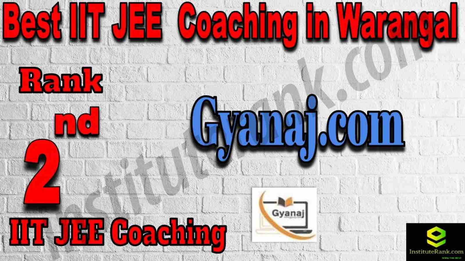 2nd Best IIT JEE Coaching in Warangal