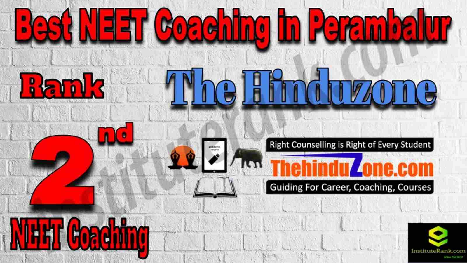 2nd Best NEET Coaching in Perambalur