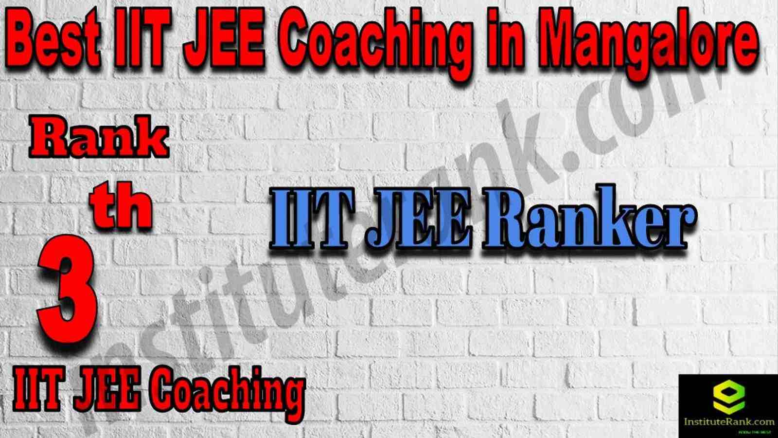 3rd Best IIT JEE Coaching in Mangalore