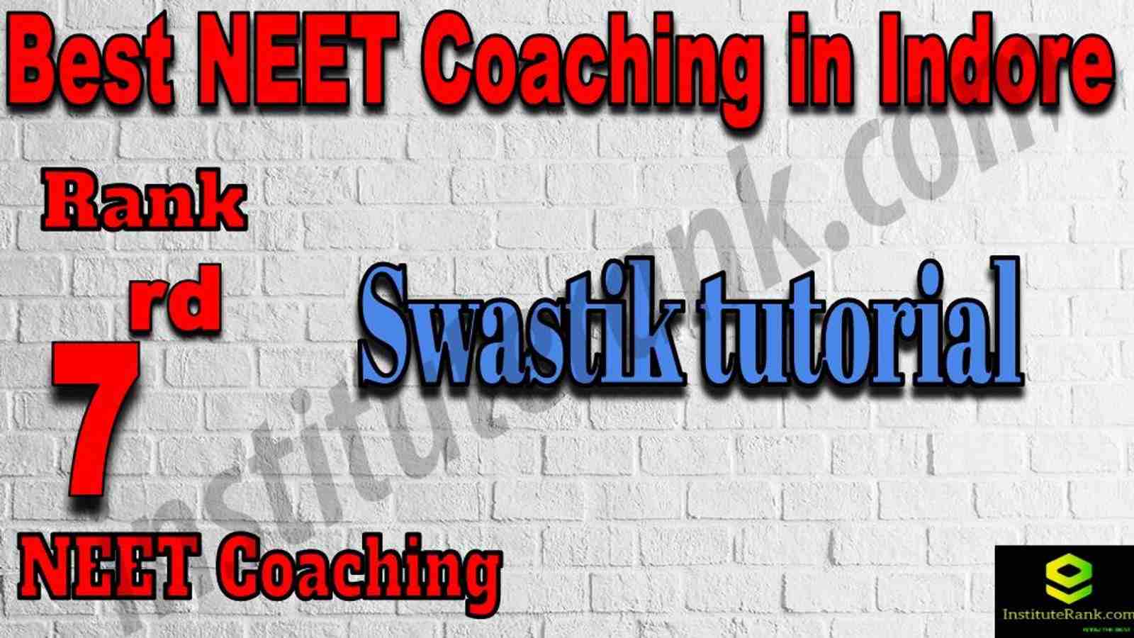 7th Best Neet Coaching in Indore