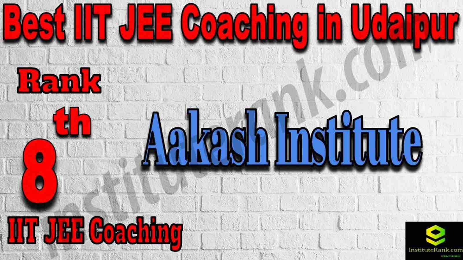 8th Best IIT JEE Coaching in Udaipur