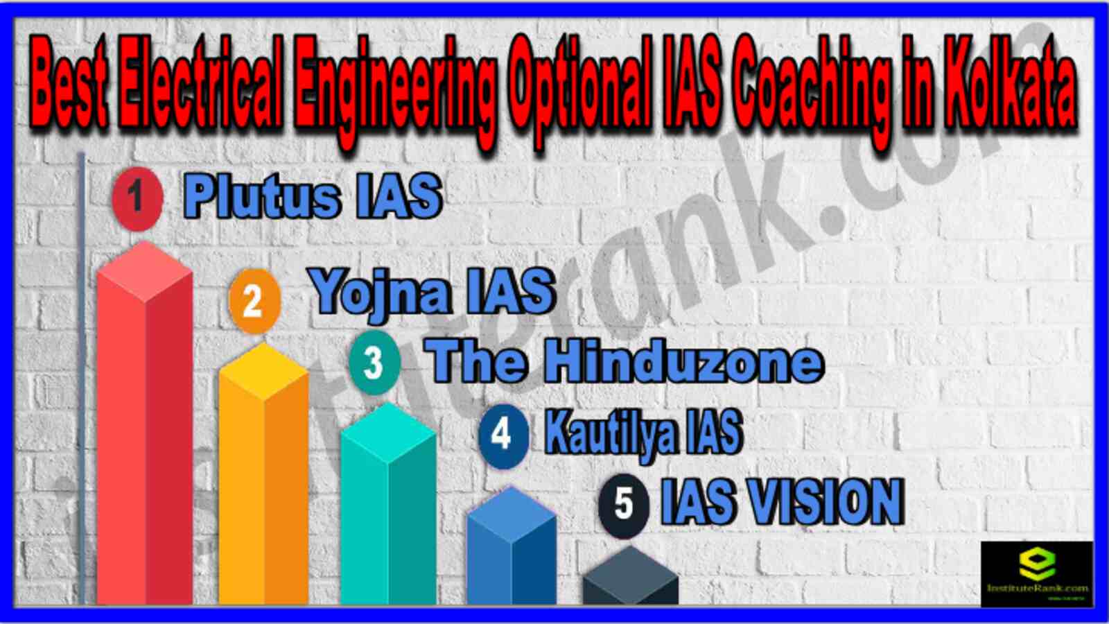 Best Electrical Engineering Optional IAS Coaching in Kolkata