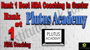 Rank 1. NDA Coaching in Guntur