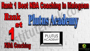 Rank 1. NDA Coaching in Malegoan