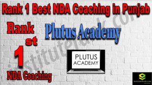 Rank 1. NDA Coaching in Punjab