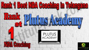 Rank 1. NDA Coaching in Telangana