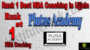 Rank 1. NDA Coaching in Ujjain