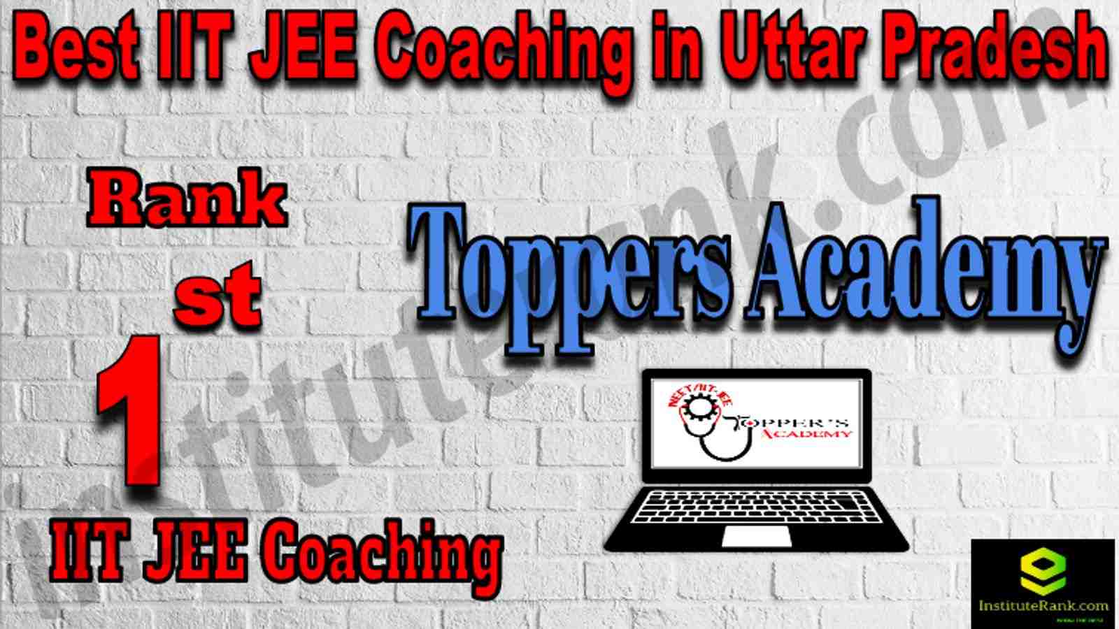 Rank 1st Best IIT JEE Coaching in Uttar Pradesh
