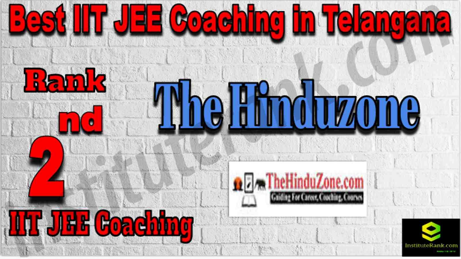 Rank 2nd Best IIT JEE Coaching in Telangana