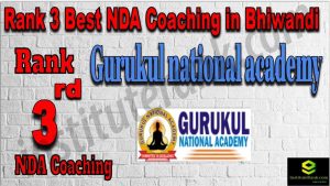 Rank 3. NDA Coaching in Bhiwandi